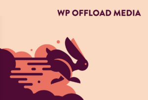 WordPress plugin wp offload media pro latest version license key crack free download lite alternative pricing for amazon s3 changelog github CloudFront Cloudflare R2