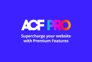 wordpress plugin Advanced Custom Fields Pro+Addons license key latest version crack free download babiato changelog github pricing alternative documentation