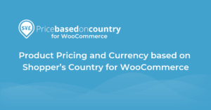 WordPress Plugin WooCommerce Price Based on Country Pro latest version license key free download product price account api features nulled